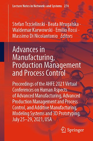 Advances in Manufacturing, Production Management and Process Control