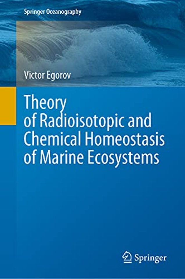 Theory of Radioisotopic and Chemical Homeostasis of Marine Ecosystems