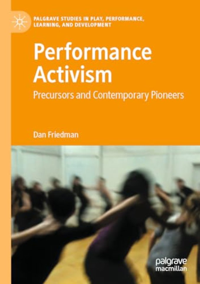 Performance Activism