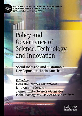 Policy and Governance of Science, Technology, and Innovation
