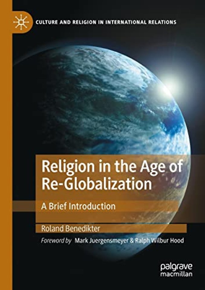 Religion in the Age of Re-Globalization