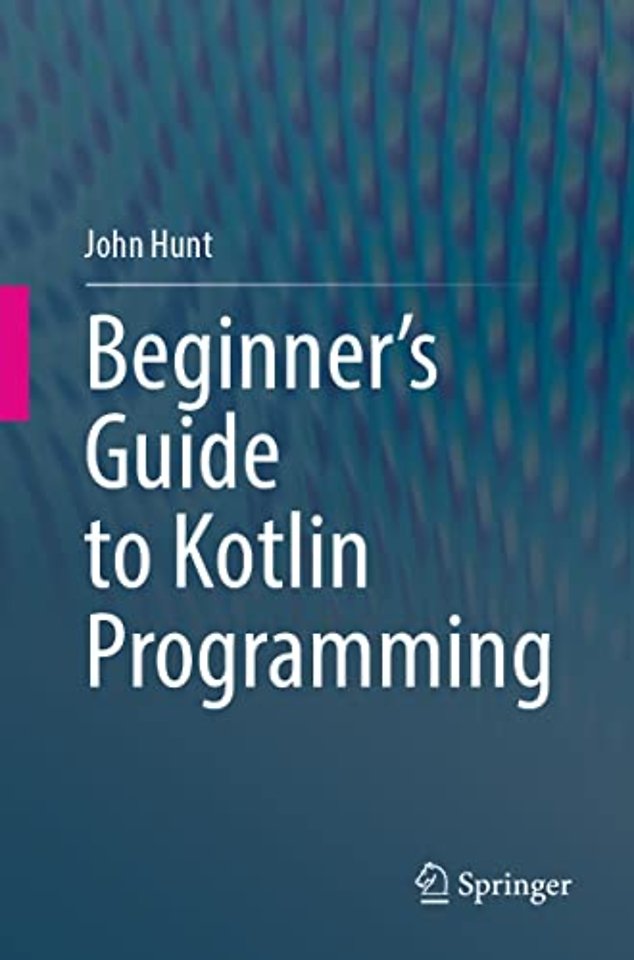 Beginner's Guide to Kotlin Programming