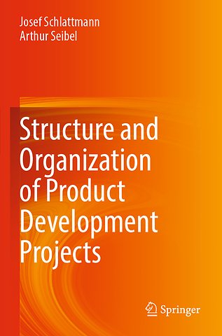 Structure and Organization of Product Development Projects
