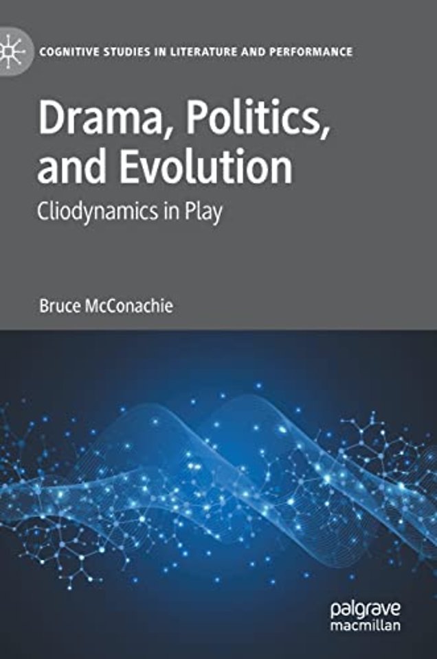 Drama, Politics, and Evolution