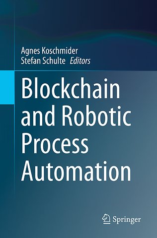 Blockchain and Robotic Process Automation