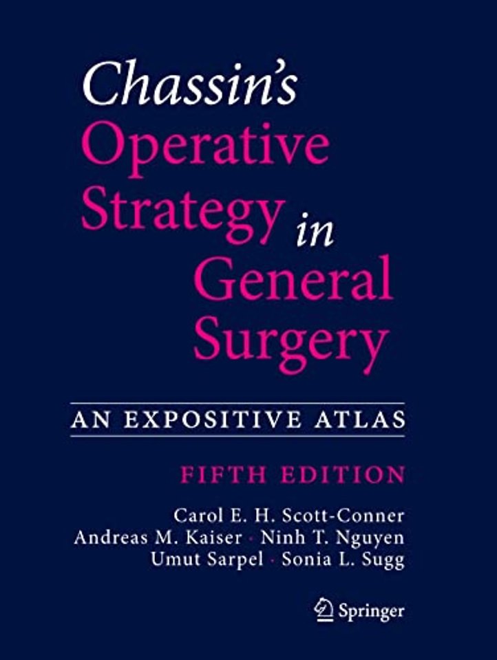 Chassin's Operative Strategy in General Surgery