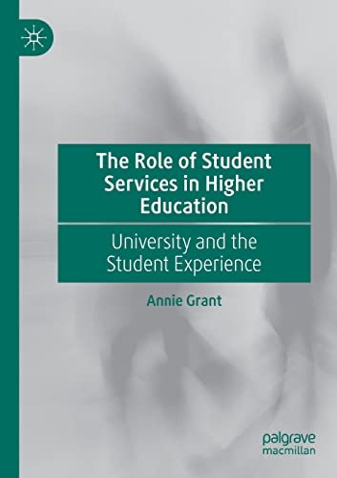 The Role of Student Services in Higher Education
