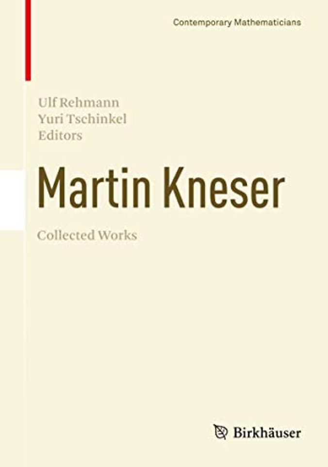 Martin Kneser Collected Works