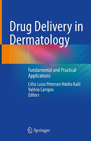 Drug Delivery in Dermatology