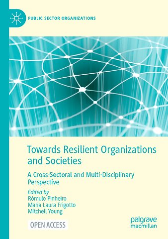 Towards Resilient Organizations and Societies
