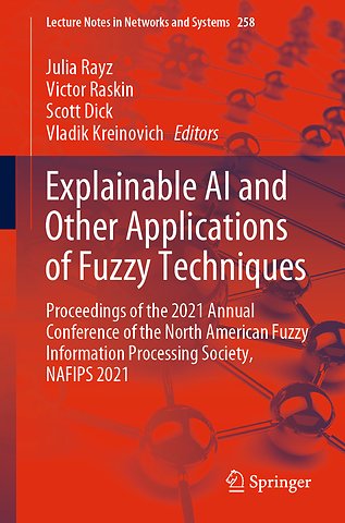 Explainable AI and Other Applications of Fuzzy Techniques
