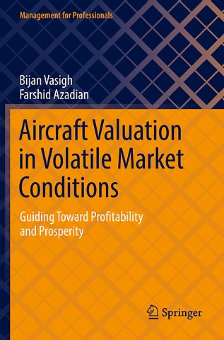 Aircraft Valuation in Volatile Market Conditions