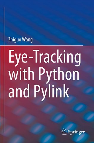 Eye-Tracking with Python and Pylink