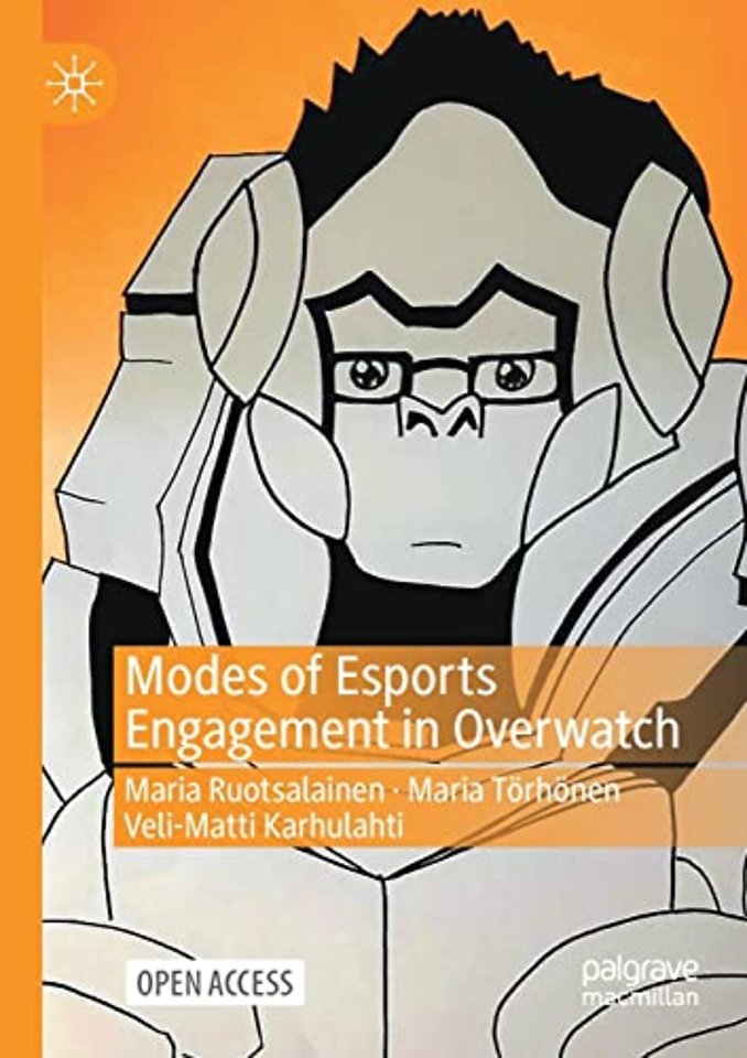 Modes of Esports Engagement in Overwatch