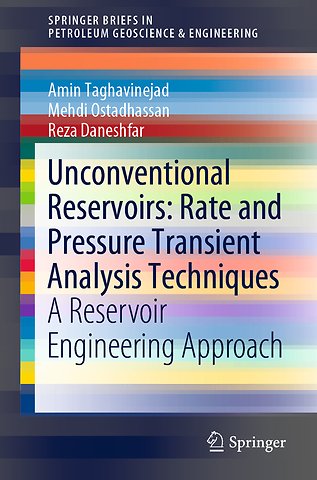 Unconventional Reservoirs: Rate and Pressure Transient Analysis Techniques