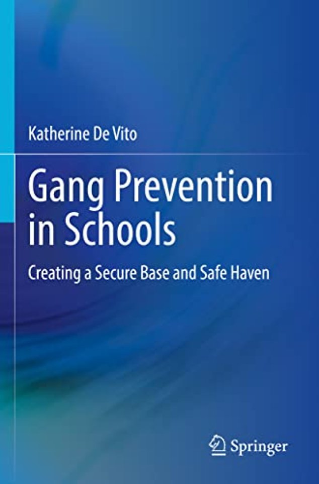 Gang Prevention in Schools