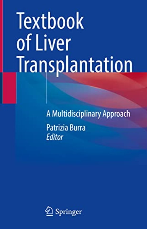 Textbook of Liver Transplantation
