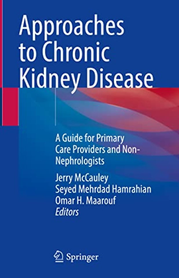 Approaches to Chronic Kidney Disease