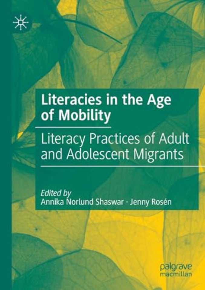 Literacies in the Age of Mobility