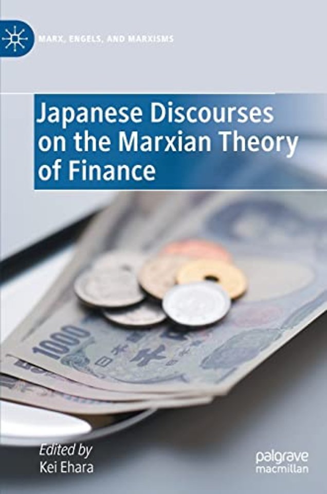 Japanese Discourses on the Marxian Theory of Finance
