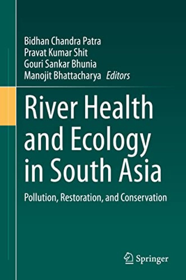 River Health and Ecology in South Asia
