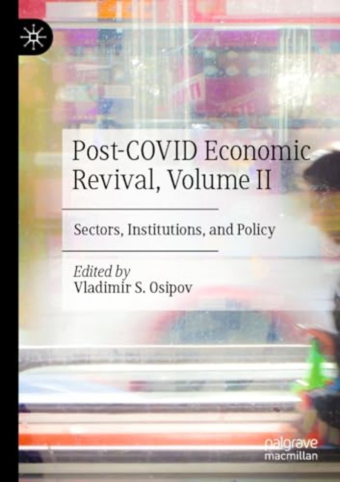 Post-COVID Economic Revival, Volume II