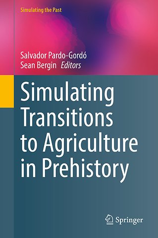 Simulating Transitions to Agriculture in Prehistory