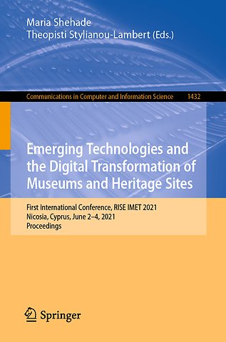 Emerging Technologies and the Digital Transformation of Museums and Heritage Sites