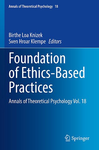 Foundation of Ethics-Based Practices