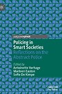 Policing in Smart Societies