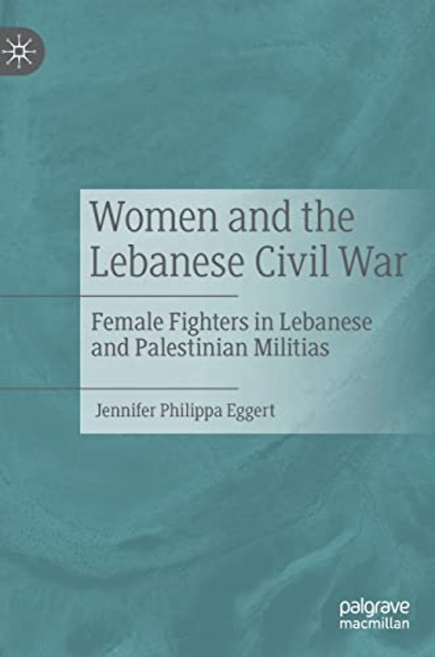 Women and the Lebanese Civil War