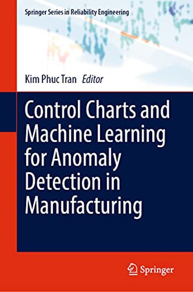 Control Charts and Machine Learning for Anomaly Detection in Manufacturing