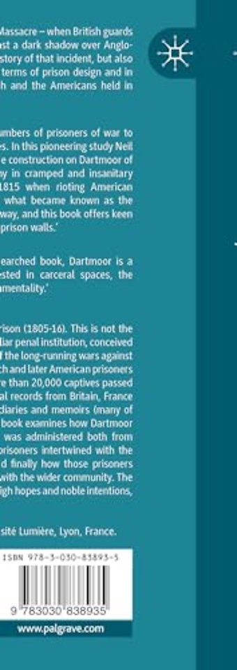 French and American Prisoners of War at Dartmoor Prison, 1805-1816