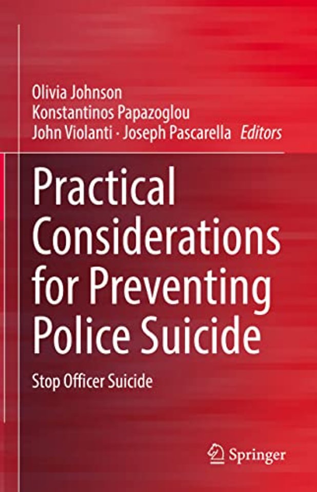 Practical Considerations for Preventing Police Suicide