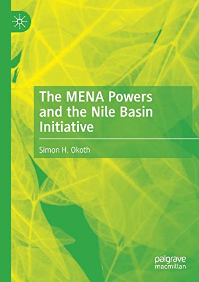 The MENA Powers and the Nile Basin Initiative