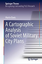 A Cartographic Analysis of Soviet Military City Plans