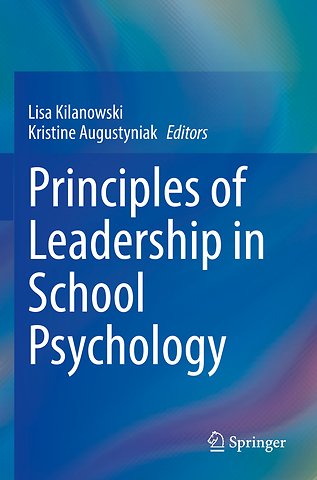 Principles of Leadership in School Psychology