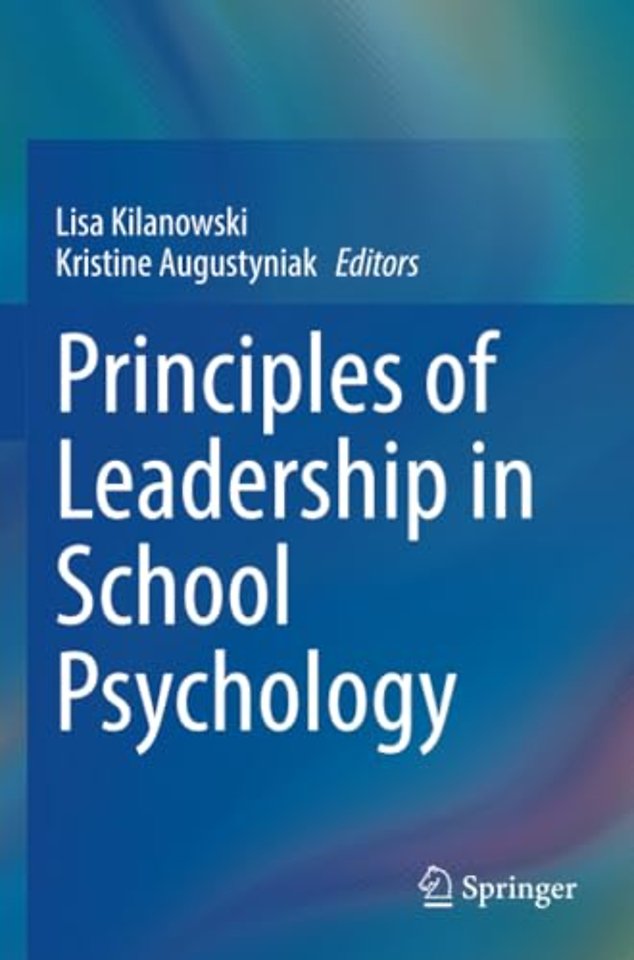 Principles of Leadership in School Psychology
