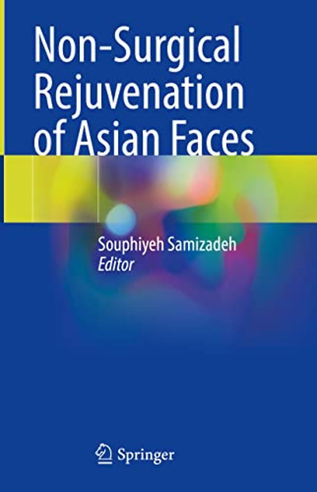 Non-Surgical Rejuvenation of Asian Faces