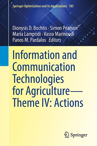 Information and Communication Technologies for Agriculture—Theme IV: Actions