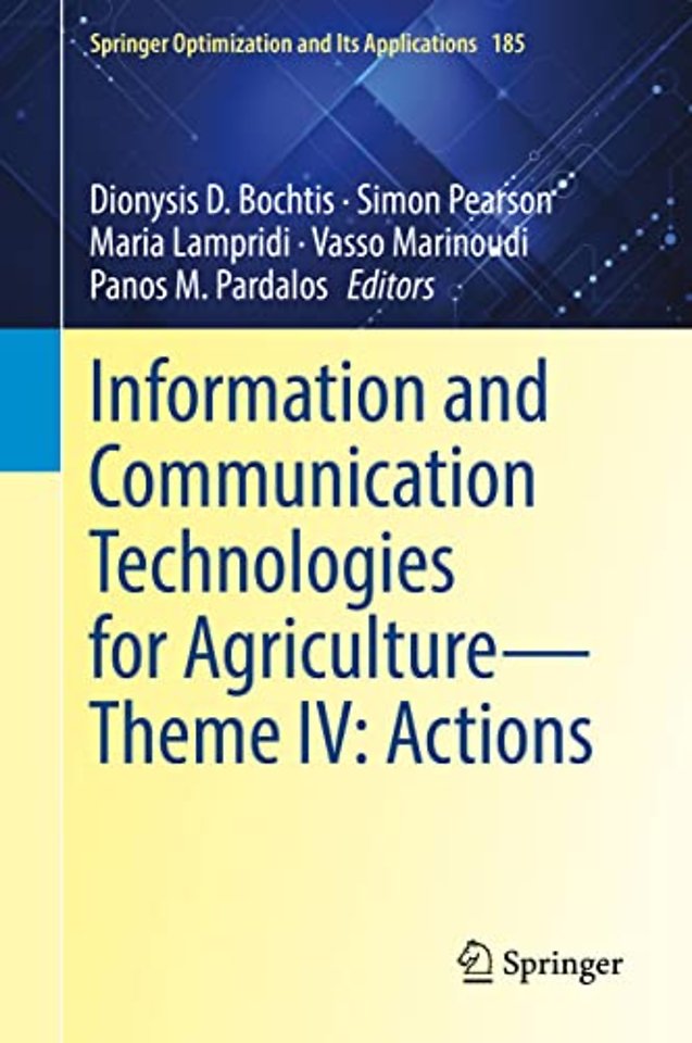 Information and Communication Technologies for Agriculture—Theme IV: Actions