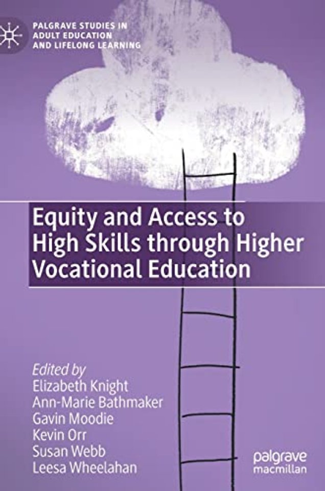 Equity and Access to High Skills through Higher Vocational Education