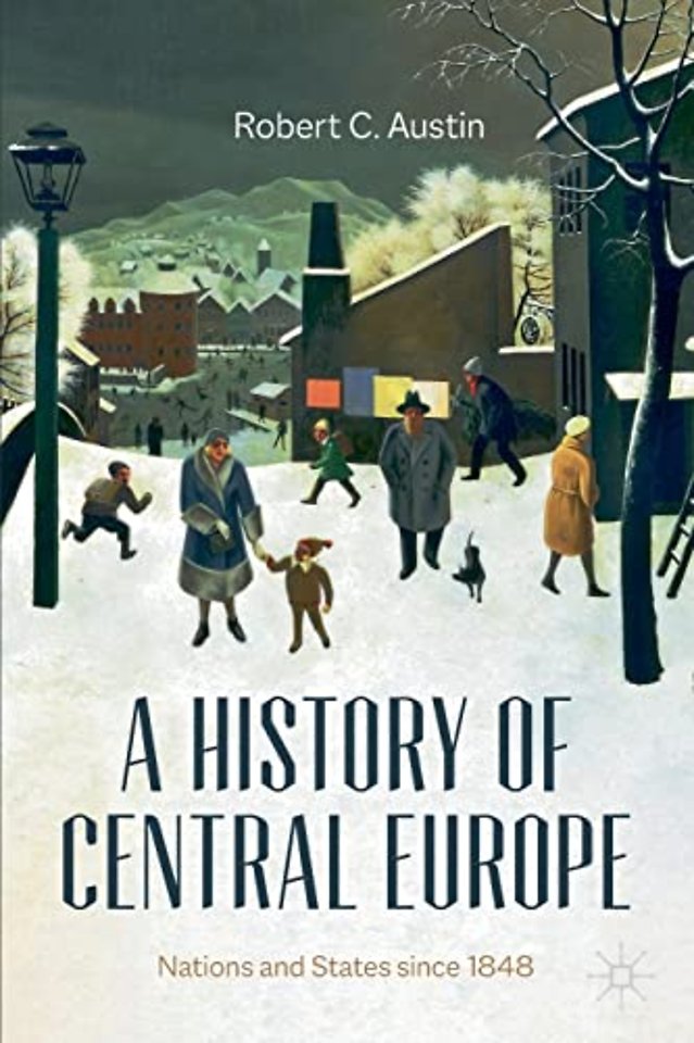 A History of Central Europe