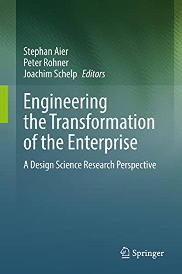 Engineering the Transformation of the Enterprise