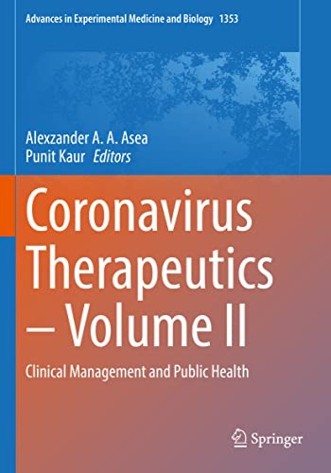 Coronavirus Therapeutics – Volume II