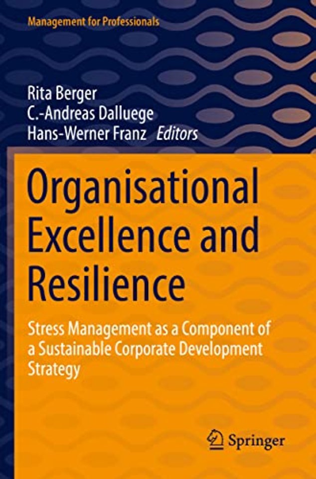 Organisational Excellence and Resilience