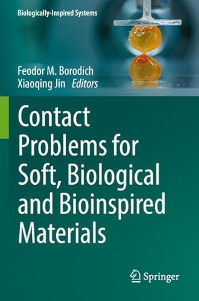 Contact Problems for Soft, Biological and Bioinspired Materials