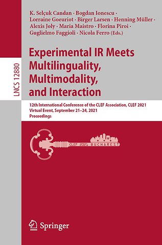 Experimental IR Meets Multilinguality, Multimodality, and Interaction