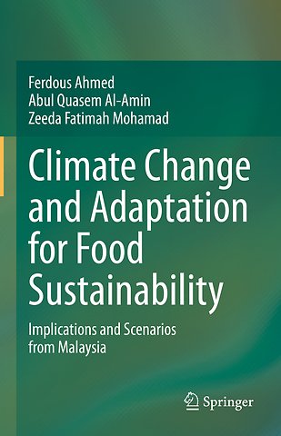 Climate Change and Adaptation for Food Sustainability