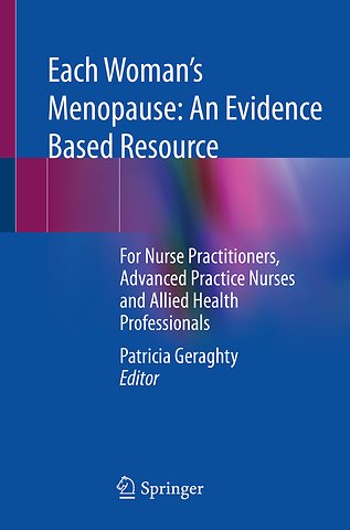 Each Woman’s Menopause: An Evidence Based Resource